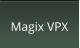 Magix VPX